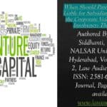 When Should Parent Companies Be Liable for Subsidiary Debts? Piercing the Corporate Veil in Cross-Border Insolvency