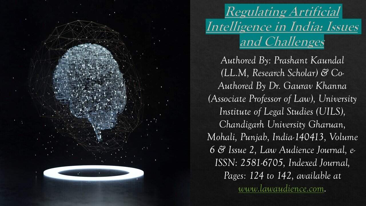 Read more about the article Regulating Artificial Intelligence in India: Issues and Challenges