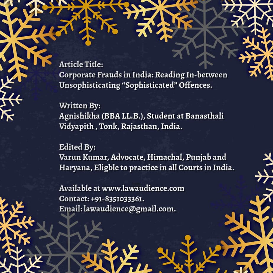 Read more about the article Corporate Frauds in India: Reading In-between Unsophisticating “Sophisticated” Offences