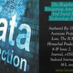 The Regulatory Chasm: Navigating Amorphous Privacy And Facial Recognition Technology In Global Law