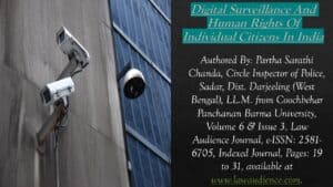 Read more about the article Digital Surveillance And Human Rights Of Individual Citizens In India