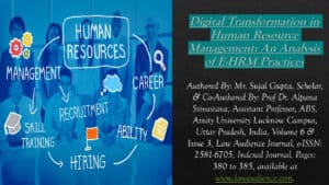Read more about the article Digital Transformation in Human Resource Management: An Analysis of E-HRM Practices