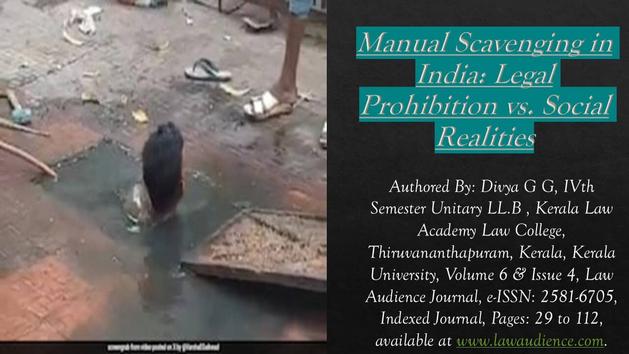 Manual Scavenging in India: Legal Prohibition vs. Social Realities