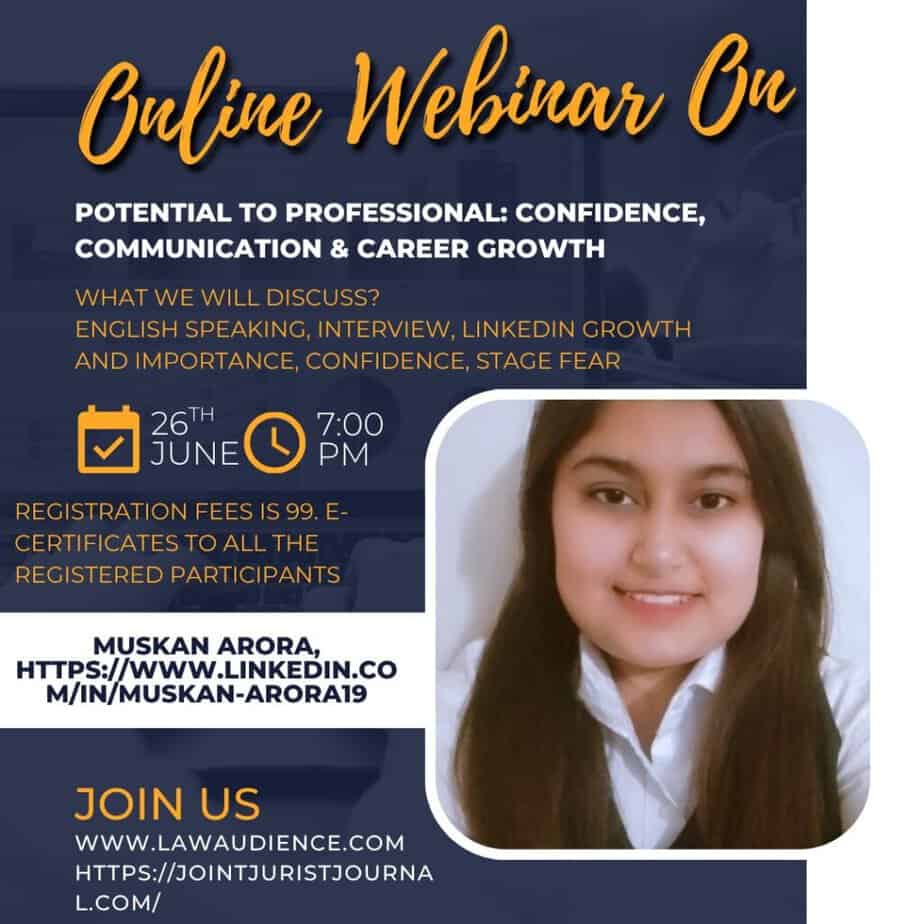 Law Audience and joint Jurist’s Webinar on Potential to Professional: Confidence, Communication & Career Growth