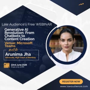 Read more about the article Law Audience’s Free Webinar on Generative AI Revolution: From Chatbots to Content Creation