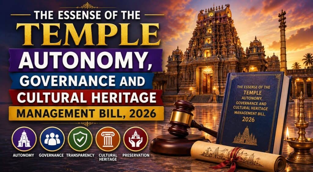 The Essense Of The Temple Autonomy, Governance And Cultural Heritage Management Bill, 2026