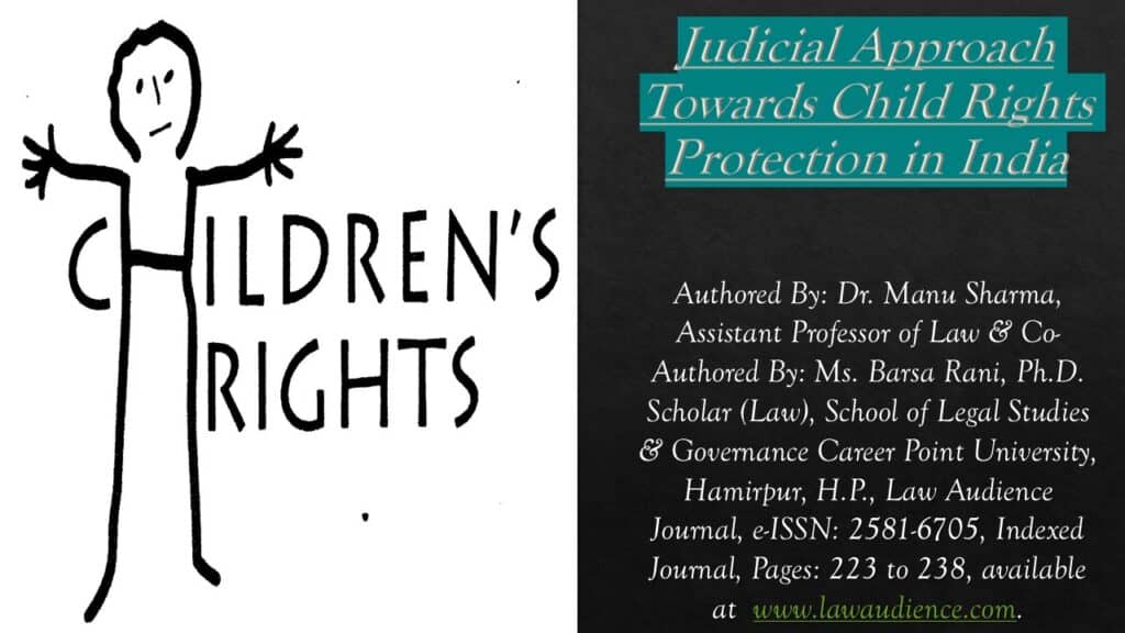 Judicial Approach Towards Child Rights Protection in India