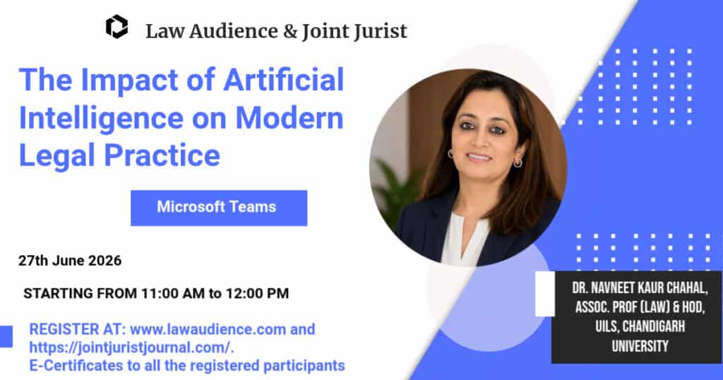 Law Audience and Joint Jurist’s Free Webinar on The Impact of Artificial Intelligence on Modern Legal Practice