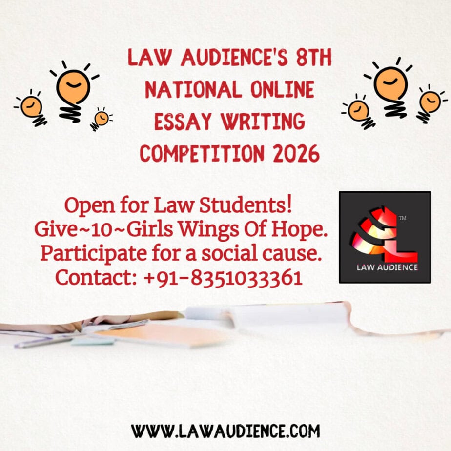 Law Audience’s 8th National Online Essay Writing Competition 2026